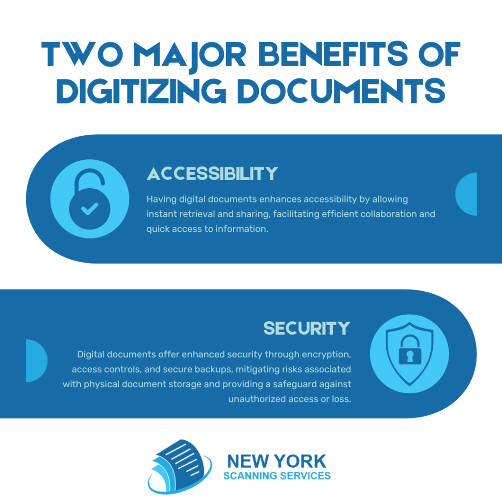 Two Major Benefits of Digitizing Documents